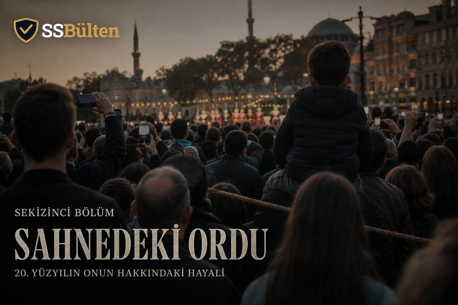 Sahnedeki ordu: tören, temsil ve icat edilmiş gelenek