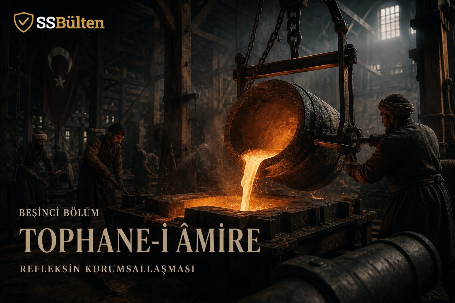 Tophane-i Âmire: refleksin kurumsallaşması